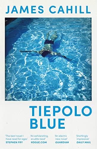 Tiepolo Blue: 'The smart, sexy read you need in 2022' Evening Standard von Hodder And Stoughton Ltd.