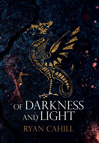 Of Darkness and Light: An Epic Fantasy Adventure (The Bound and the Broken, Band 2) von Ryan Cahill