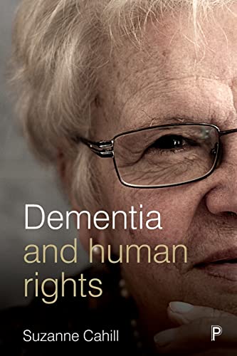 Dementia and human rights von Policy Press