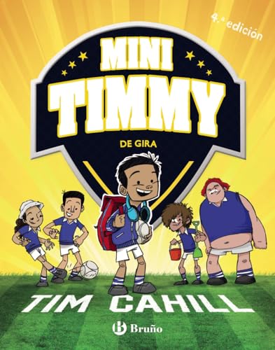 Mini Timmy - De gira (Castellano - A PARTIR DE 6 AÑOS - PERSONAJES Y SERIES - Mini Timmy) von BRUÑO
