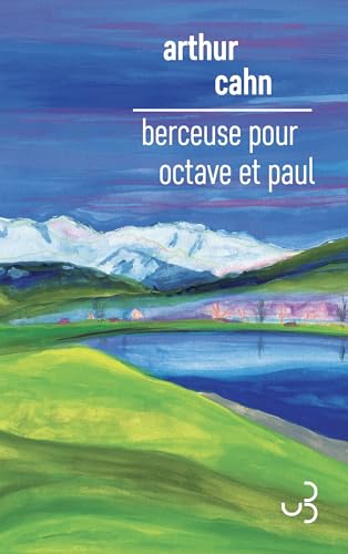 Berceuse pour Octave et Paul Berceuse pour Octave et Paul von BOURGOIS