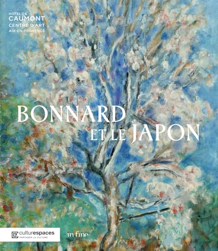 BONNARD ET LE JAPON von IN FINE