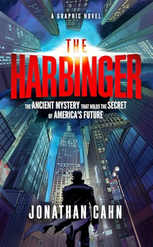 The Harbinger: A Graphic Novel The Harbinger: A Graphic Novel von Charisma House