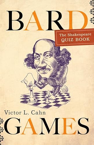 Bard Games: The Shakespeare Quiz Book