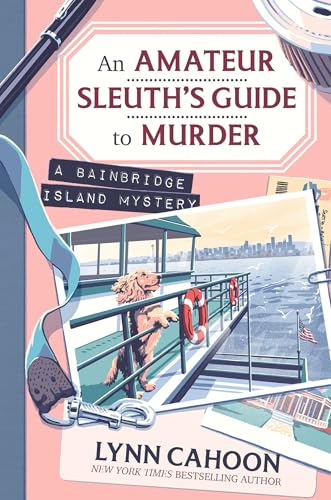 An Amateur Sleuth’s Guide to Murder (Bainbridge Island Mysteries, 1) von Kensington Cozies