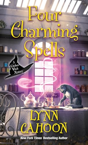 Four Charming Spells (Kitchen Witch Mysteries, Band 4) von Kensington Cozies