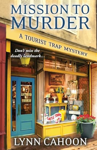 Mission to Murder (A Tourist Trap Mystery, Band 2) von Kensington Publishing Corporation