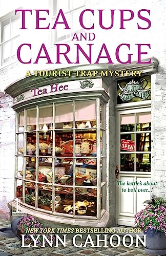 Tea Cups and Carnage (A Tourist Trap Mystery, Band 7)