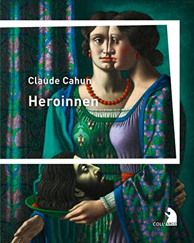 Heroinnen: Aus dem Französischen von Magnus Chrapkowski. (Coll'Arco) von Arco
