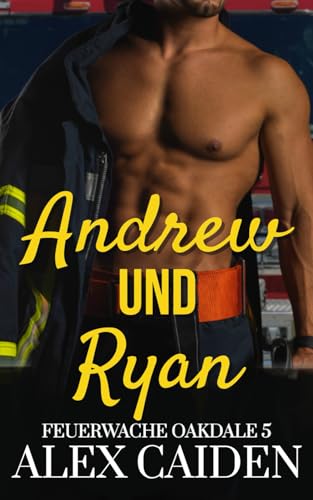 Andrew und Ryan: Feuerwache Oakdale 5 (MM Instalove)
