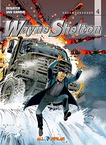 Wayne Shelton Gesamtausgabe.Bd.4
