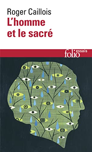L'Homme et le Sacré (Folio Essais) von Gallimard Education