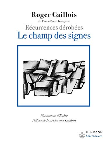 Le champ des signes: Récurrences dérobées