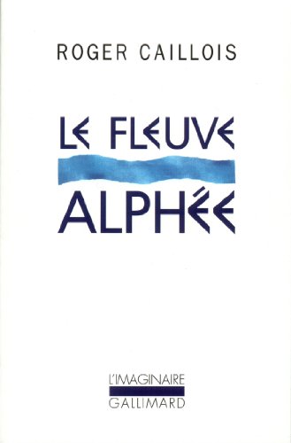 Le fleuve Alphée von GALLIMARD