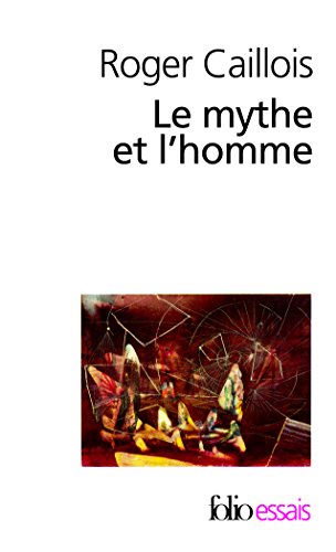 Le mythe et l'homme von Folio