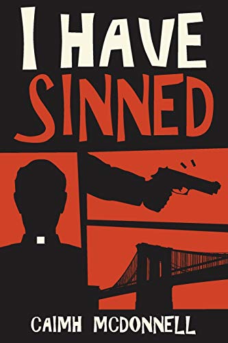 I Have Sinned (McGarry Stateside, Band 2)