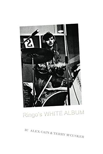 Ringo's White Album von Independently published