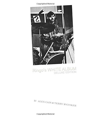 Ringo's White Album: Deluxe Edition