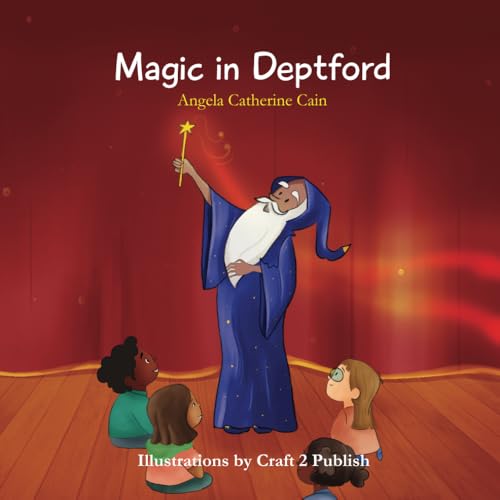 Magic in Deptford von Self Publishing