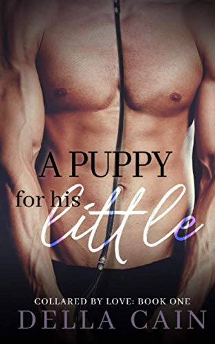 A Puppy for His Little (Collared by Love, Band 1)