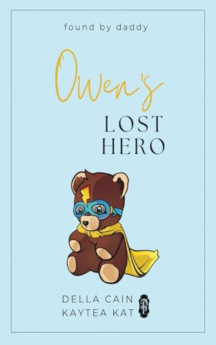 Owen's Lost Hero (Found by Daddy, Band 6)