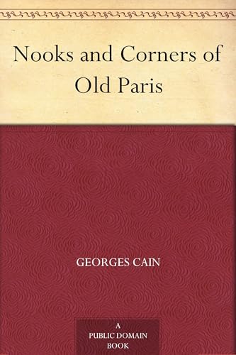 Nooks & Corners of Old Paris von Anson Street Press