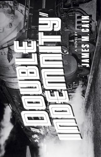 Double Indemnity (Vintage Crime/Black Lizard) von Vintage Crime/Black Lizard