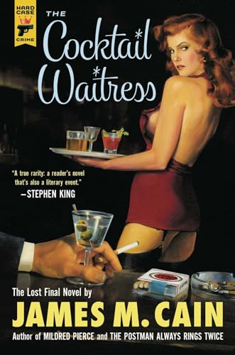 The Cocktail Waitress (Hard Case Crime, Band 109)