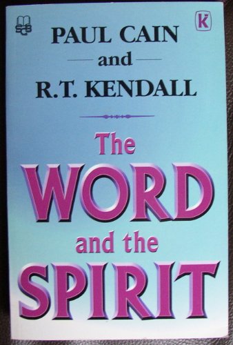 Word and the Spirit