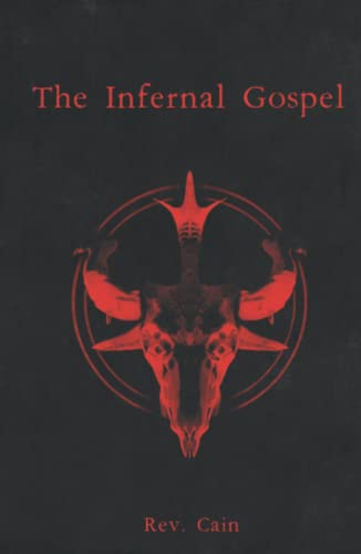 The Infernal Gospel von Independently published