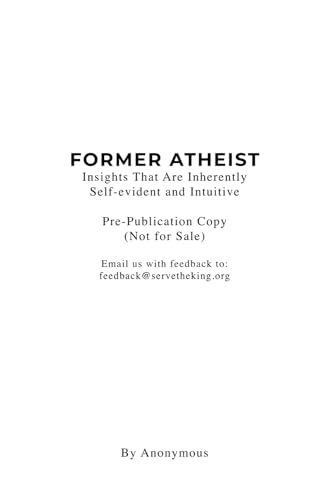 Former Atheist: A Few Simple Insights von Independently published