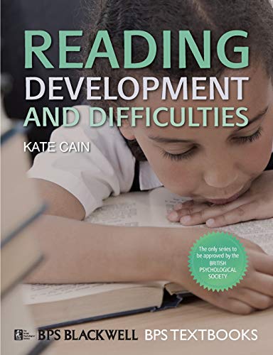 Reading Development and Difficulties: An Introduction (BPS Textbooks in Psychology, 8, Band 8)