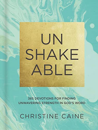Unshakeable: 365 Devotions for Finding Unwavering Strength in God’s Word (A 365-Day Devotional) von HarperCollins