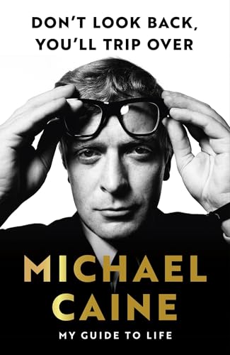 Don't Look Back, You'll Trip Over: My Guide to Life von Penguin