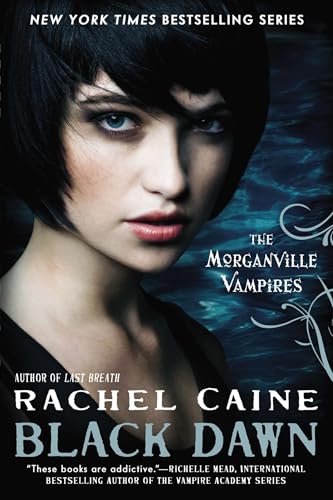 Black Dawn: The Morganville Vampires Black Dawn: The Morganville Vampires von BERKLEY