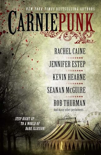 Carniepunk Carniepunk von Gallery Books