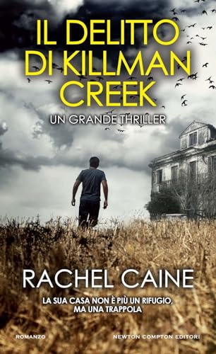 Il delitto di Killman Creek (Gli insuperabili Gold) von Newton Compton Editori