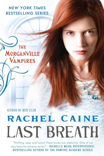 Last Breath: The Morganville Vampires Last Breath: The Morganville Vampires von BERKLEY
