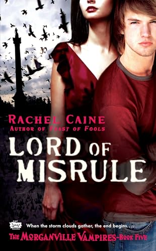 Lord of Misrule: The Morganville Vampires, Book 5 von Berkley