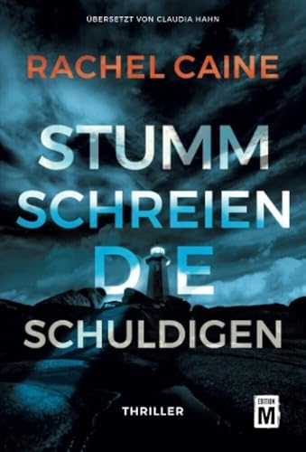 Stumm schreien die Schuldigen (Stillhouse Lake, Band 5)