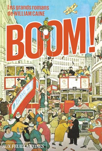 Boom !: Un roman du siècle von AUX FEUILLANTIN