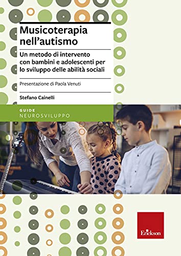Musicoterapia nell'autismo Musicoterapia nell'autismo von Erickson