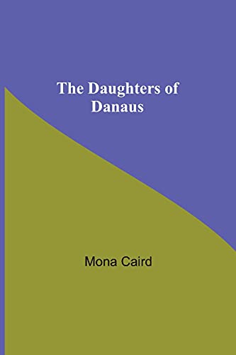 The Daughters Of Danaus