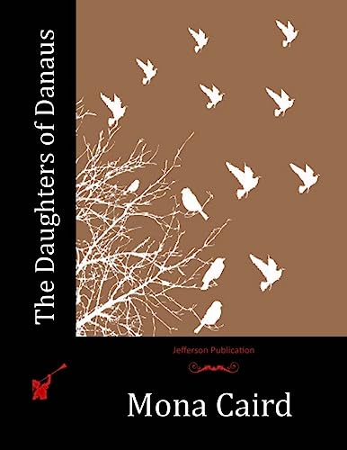 The Daughters of Danaus von CREATESPACE