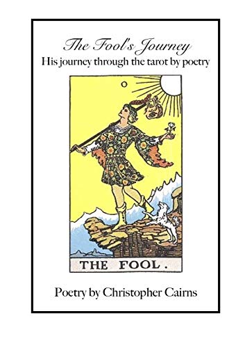 The Fool's Journey: His journey through the tarot by poetry von Lulu