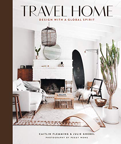 Travel Home: Design with a Global Spirit von Abrams Books
