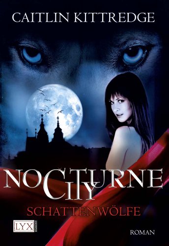 Nocturne City - Schattenwölfe
