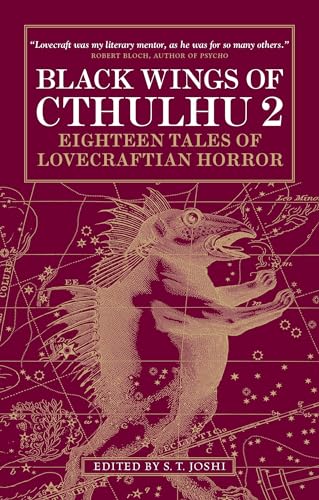Black Wings of Cthulhu (Volume Two): Eighteen Tales of Lovecraftian Horror