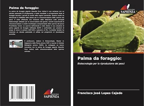 Palma da foraggio:: Biotecnologie per la riproduzione dei pesci von Edizioni Sapienza
