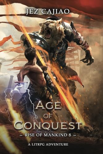 Age of Conquest (Rise of Mankind, Band 8)